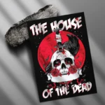 The House of the Dead